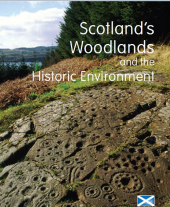 Scotland's Woodlands and the Historic Environment